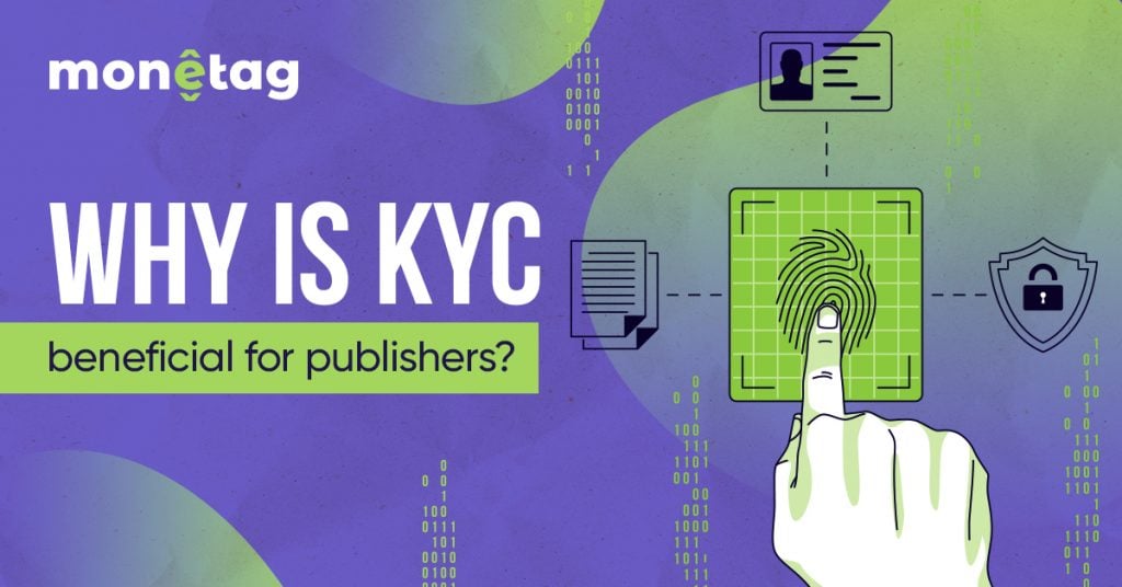 The Benefits of KYC Verification for Publishers