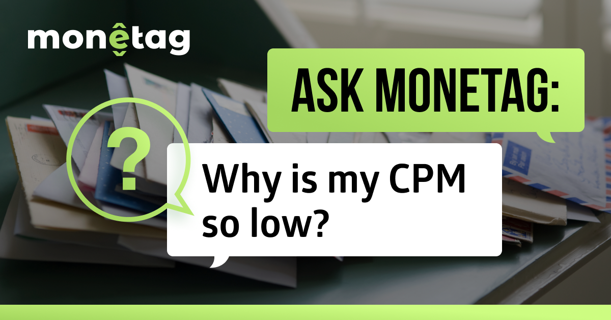 Methods for Determining Your  CPM and Raising It