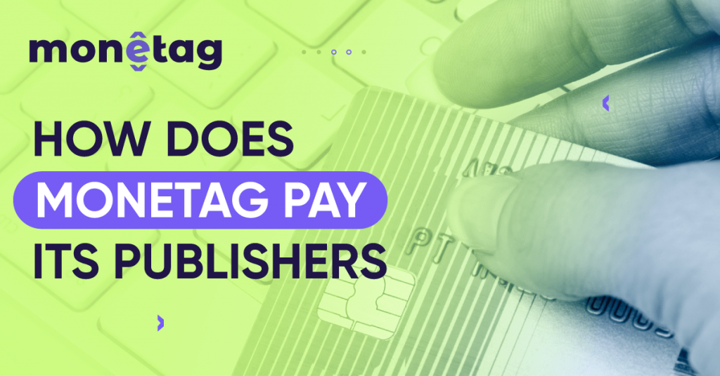 How Does Monetag Pay its Publishers?