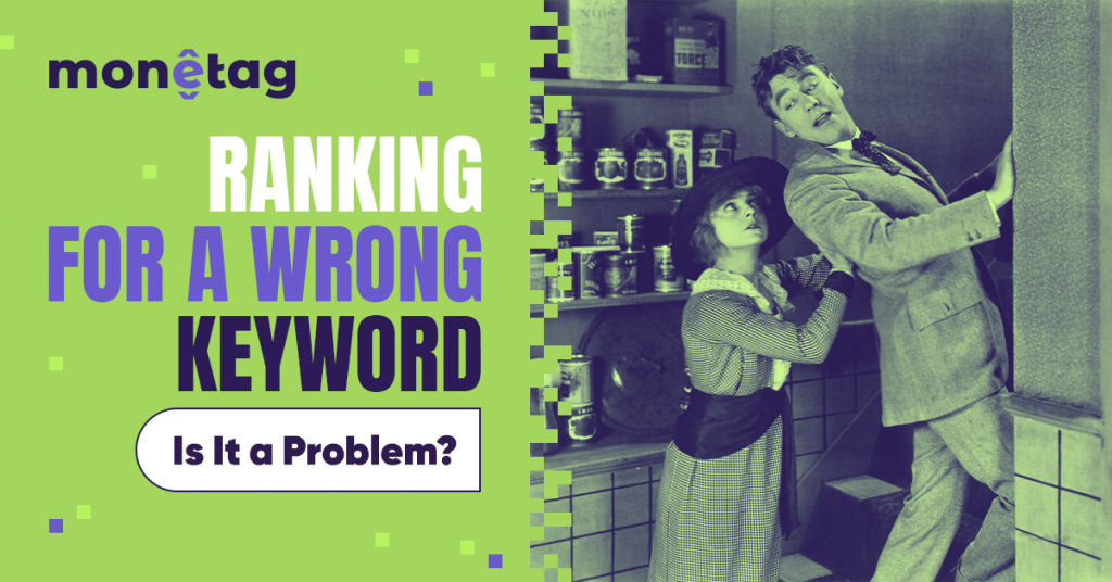 Ranking for Irrelevant SEO Keywords: How to Solve This Issue