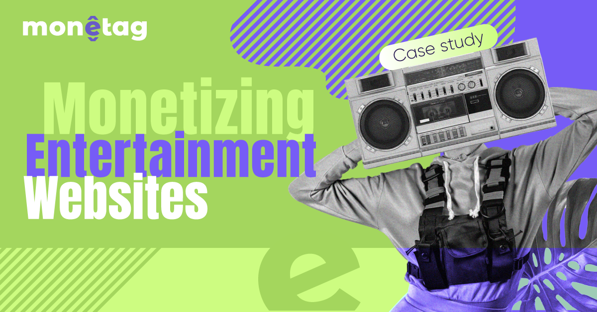 Monetag - Entertainment Websites - case study