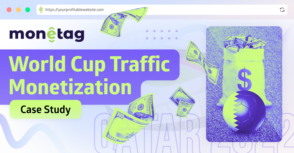 Monetag_World cup traffic monetization