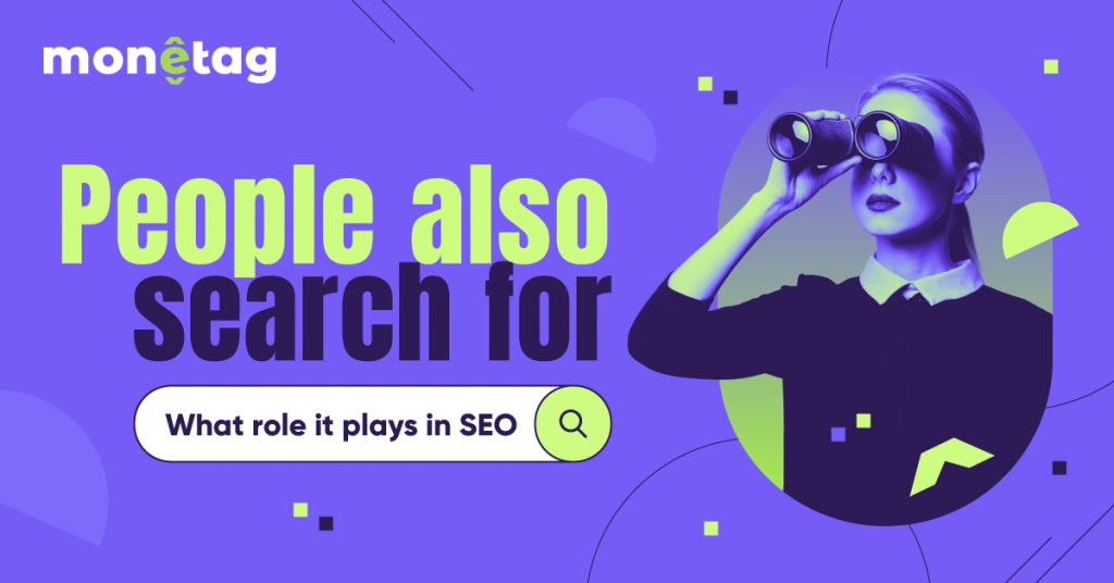 People Also Search For: What is It and What Role It Plays in SEO