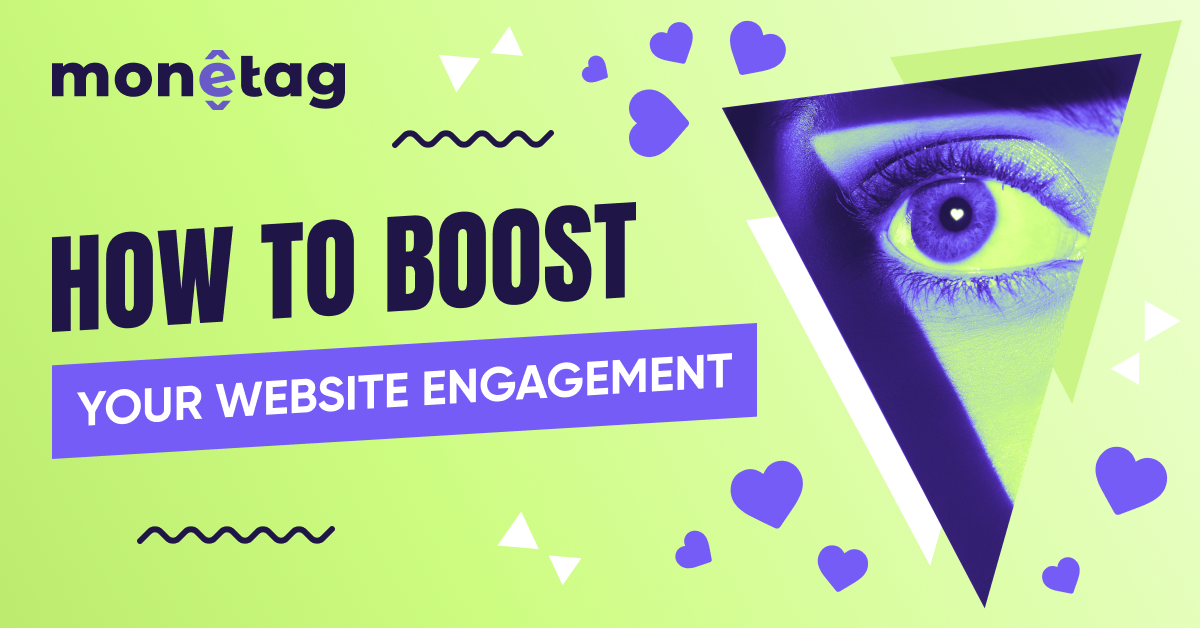 Monetag - how to increase user engagement on your website
