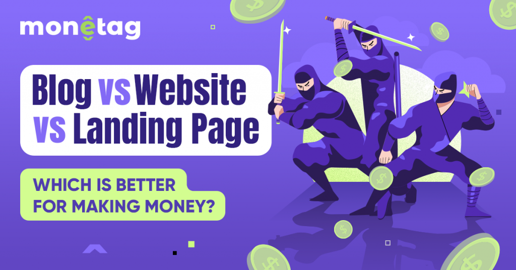 Making Money with Blog vs. Website vs. Landing Page: Which is Better?