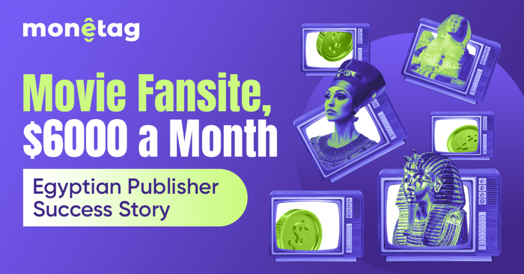 Egyptian Publisher Success Story: Movie Fansite, $200+ Daily Profits