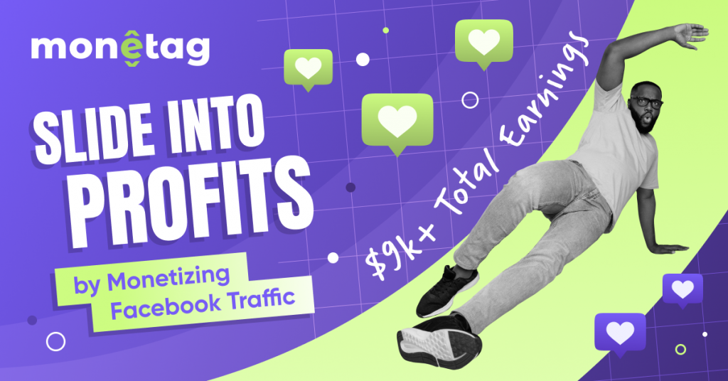 Slide into Profits by Monetizing Facebook Traffic: 9k+ with SmartLink