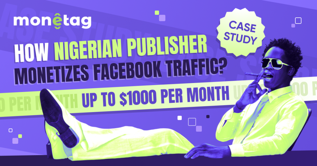 Organic Facebook Traffic + Monetag = $18k [Case Study]