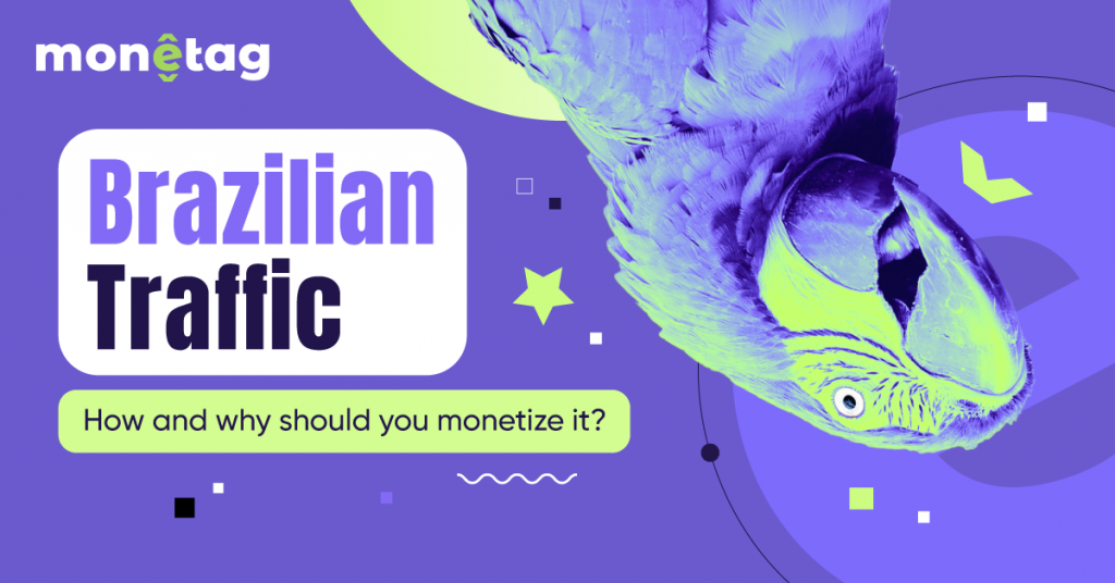 Monetizing Brazilian Traffic: How and Why? [+ SEO Guide]