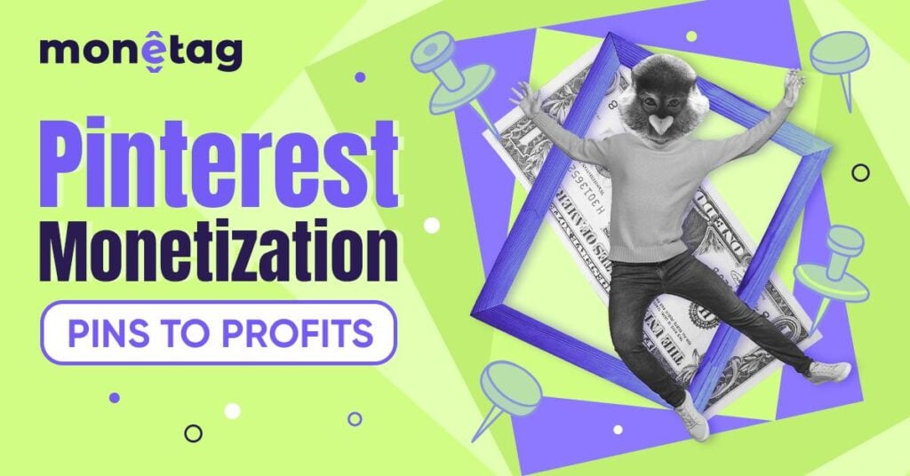 How to Make Money on Pinterest: Turning Pins to Profits