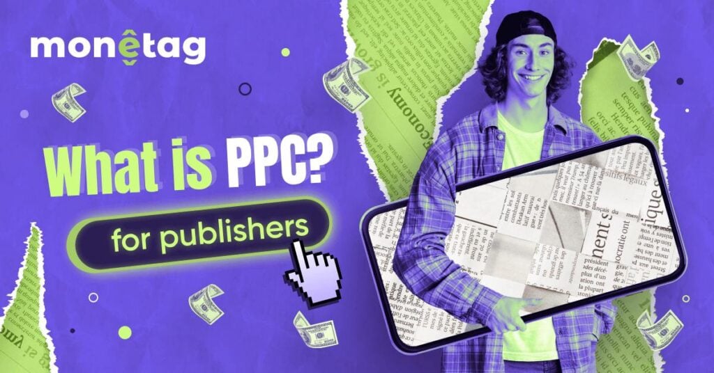 A Comprehensive Cost per Click Guide for Publishers: Unlocking the Secrets To Profitable Ads