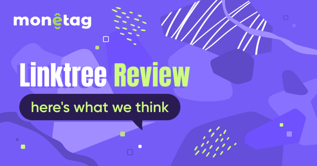 Linktree Review: Is it Worth Adding to Your Social Media Bio?
