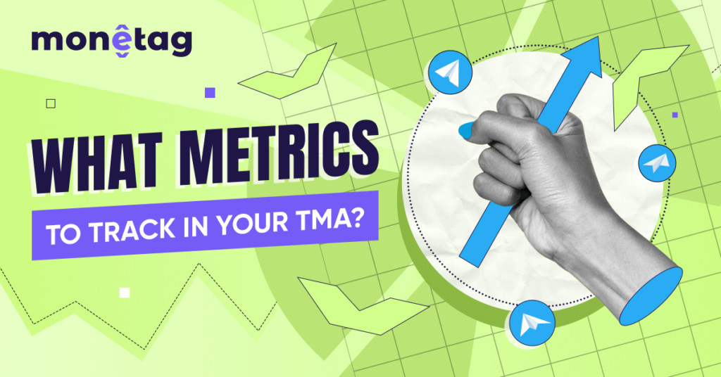 Telegram Mini App Metrics: How To Track the Success of Your App?