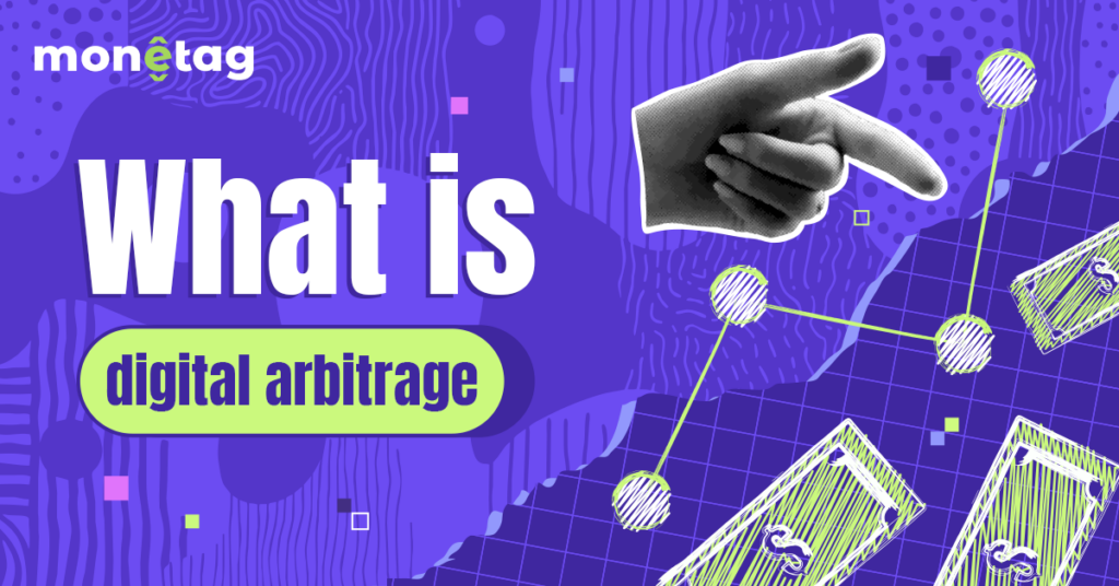 What is Digital Arbitrage, And Who Can Profit From It?
