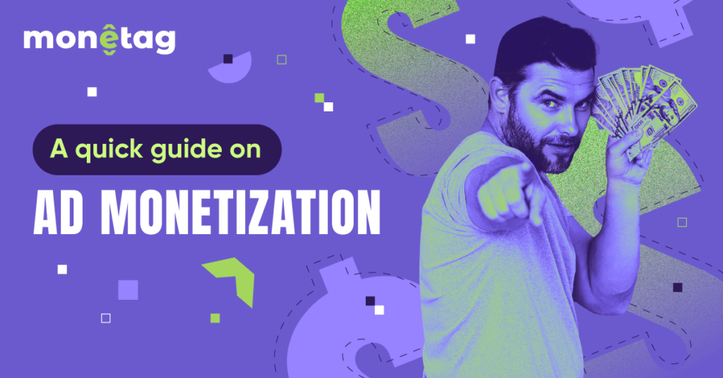 A Self-Help Guide to Ad Monetization for Publishers