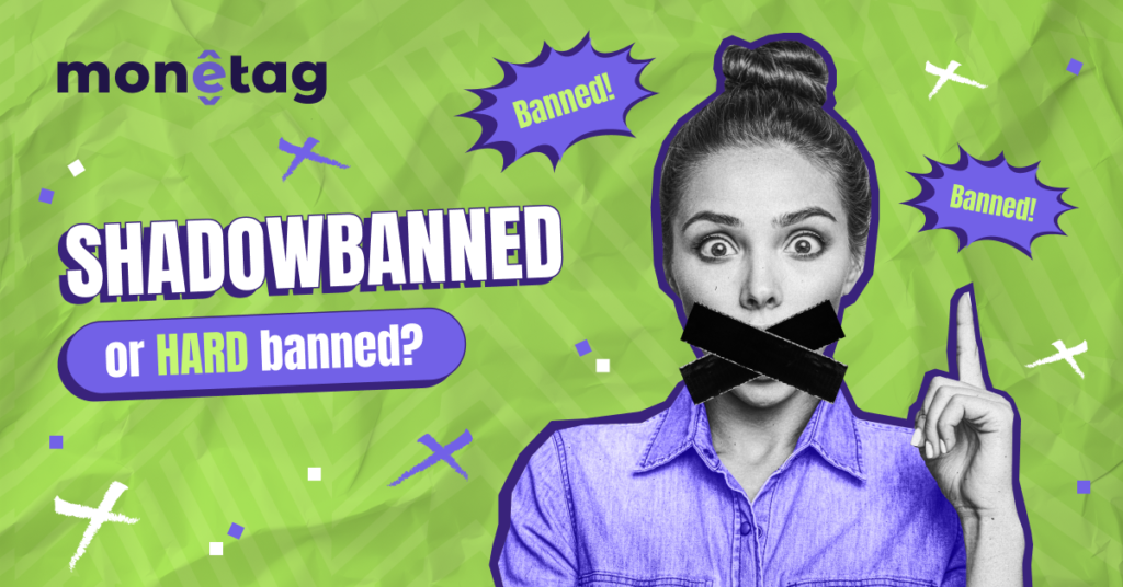 Shadowban or Hard Ban: How To Deal With Restrictions on Various Social Networks?