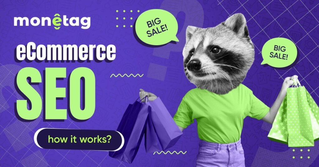 Ecommerce SEO: What It Really Means and How to Make It Work for Your Site