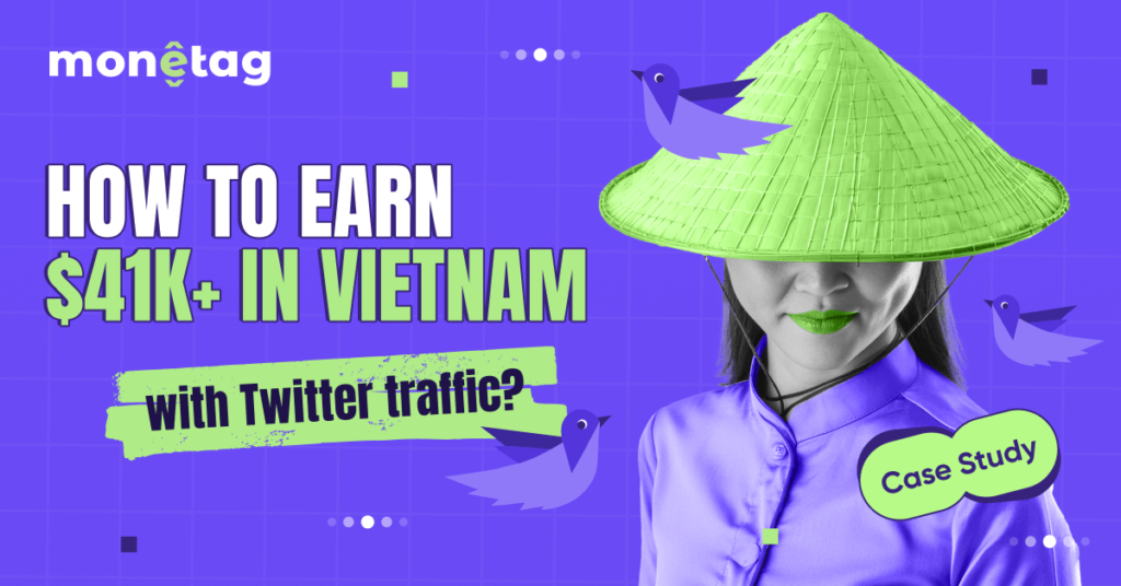 How to Make Your Twitter (X) Go Viral and Earn $41k in Vietnam? [Case Study]