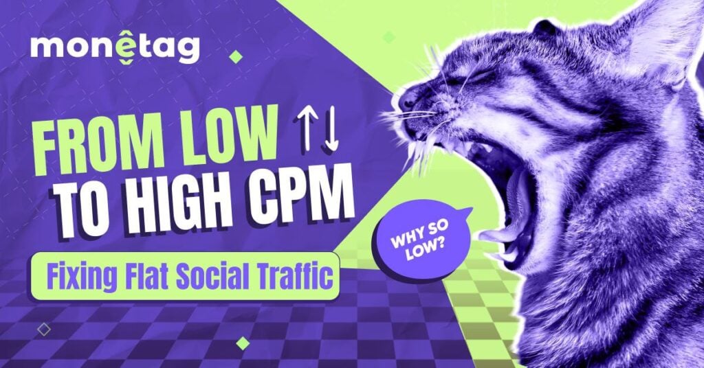 How to Boost Your CPM on Social Traffic?