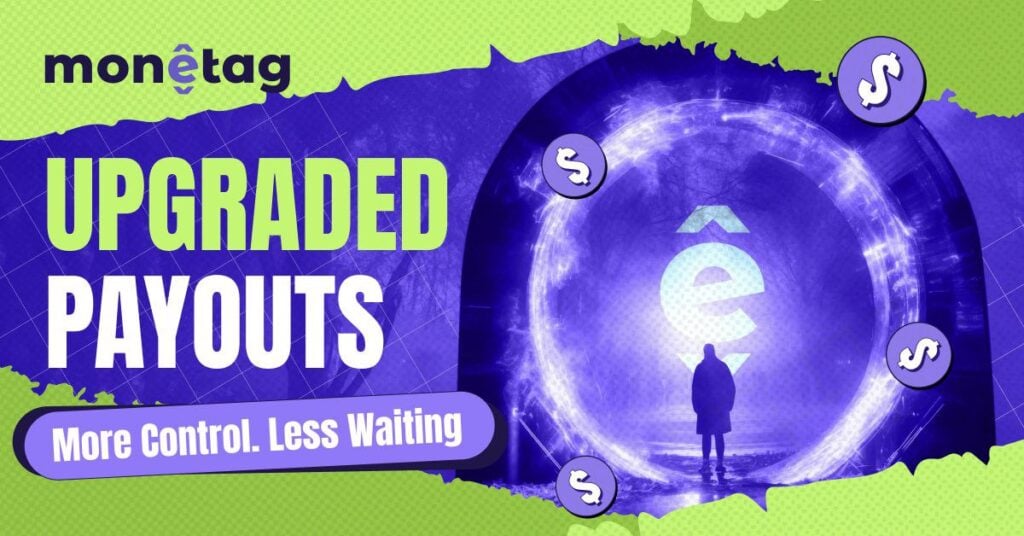 NEWS: Faster and Easier Payouts at Monetag