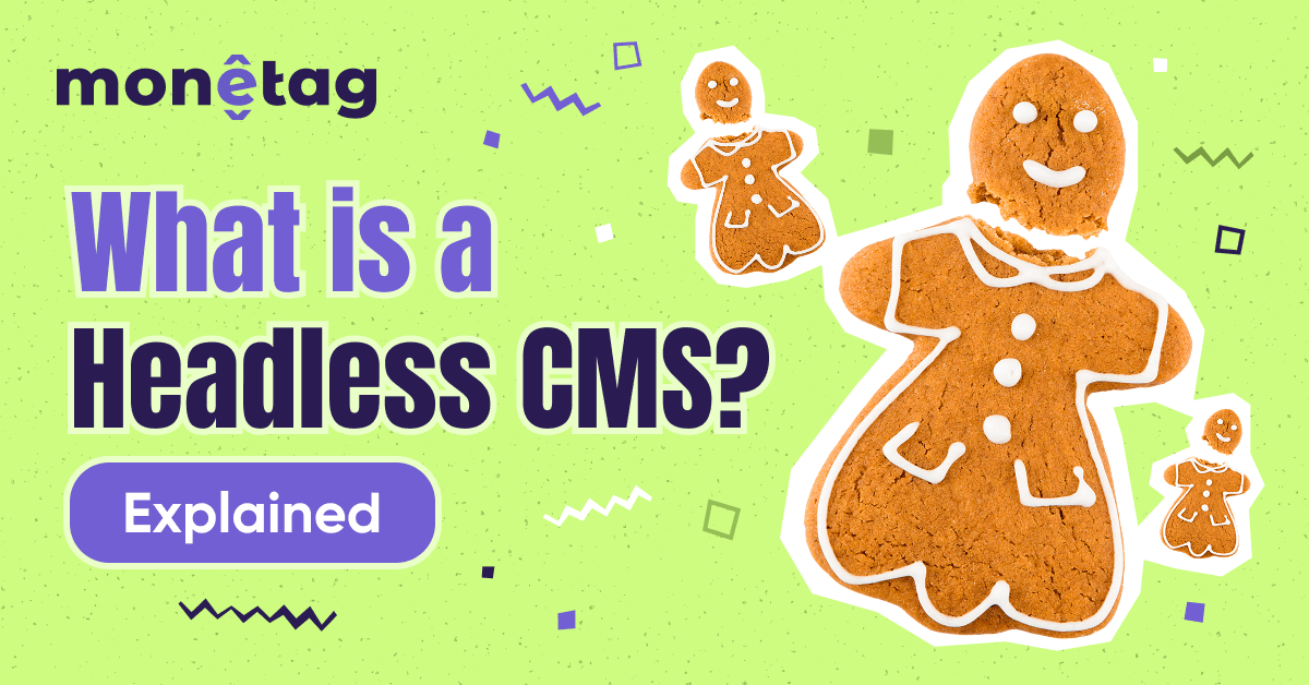 Monetag - headless CMS boosts SEO speed and monetization