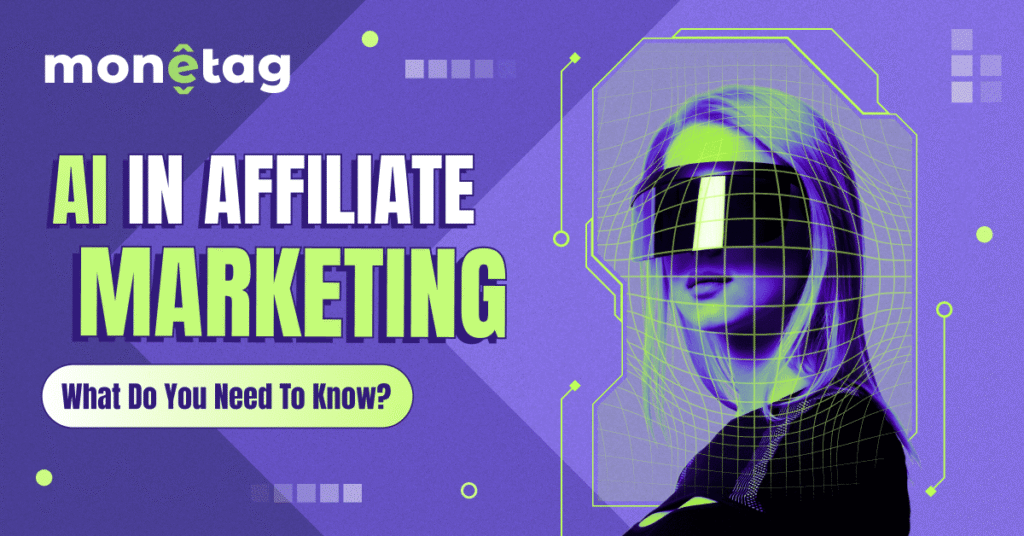 AI Affiliate Marketing: Your Shortcut to Bigger, Smarter Traffic Revenue