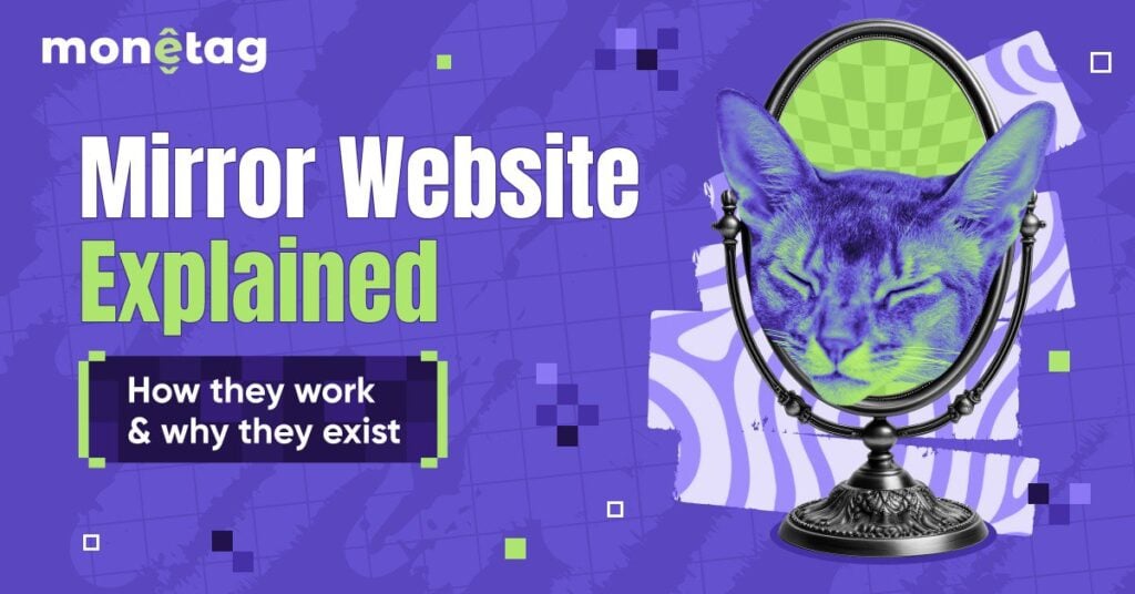 Mirror Websites Explained: Concepts, Benefits, and Risks