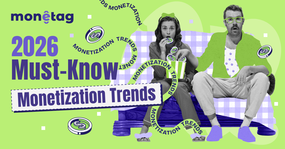 Monetag - monetization trends for publishers in 2026 with video, community and AI elements