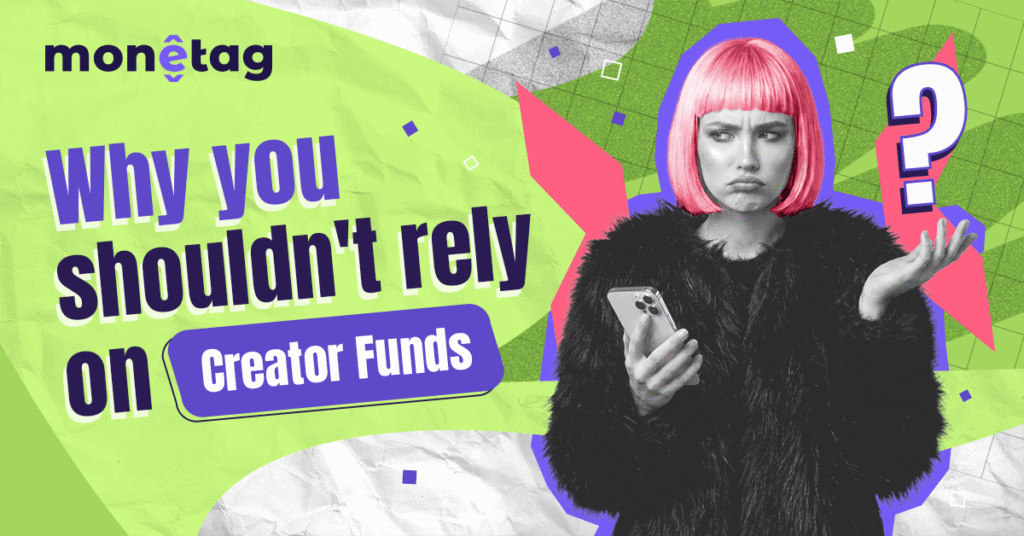 What’s Wrong With Creator Funds and How to Monetize Short Video Content Without Them